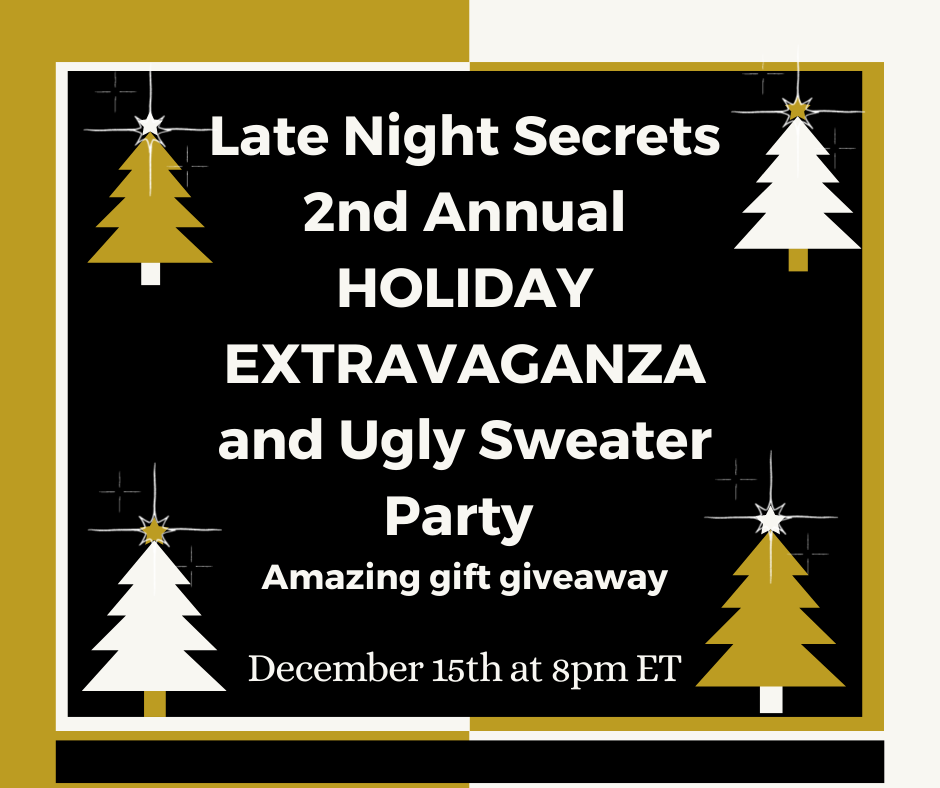 Late Night Secrets Holiday Extravaganza