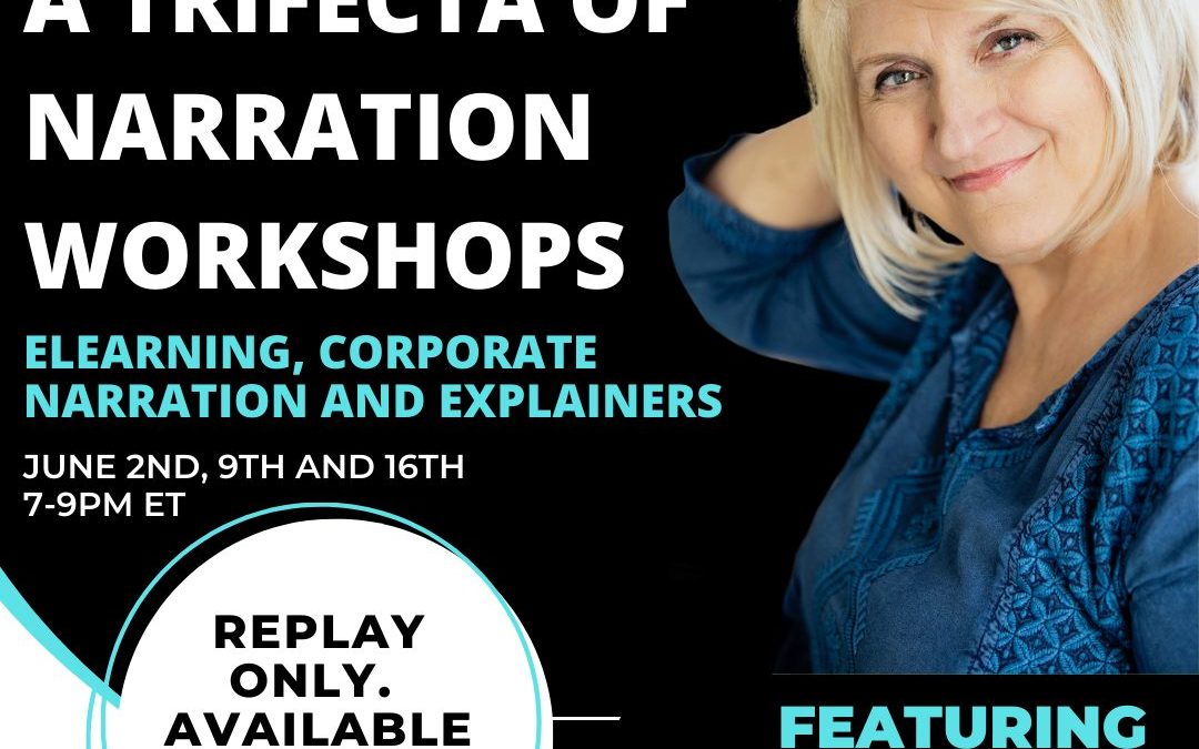 A Trifecta of Narration Workshops – Replay Only