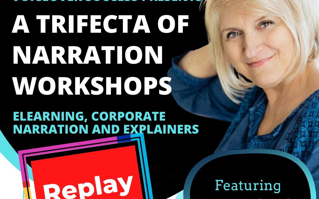 A Trifecta of Narration Workshops – Replay Only