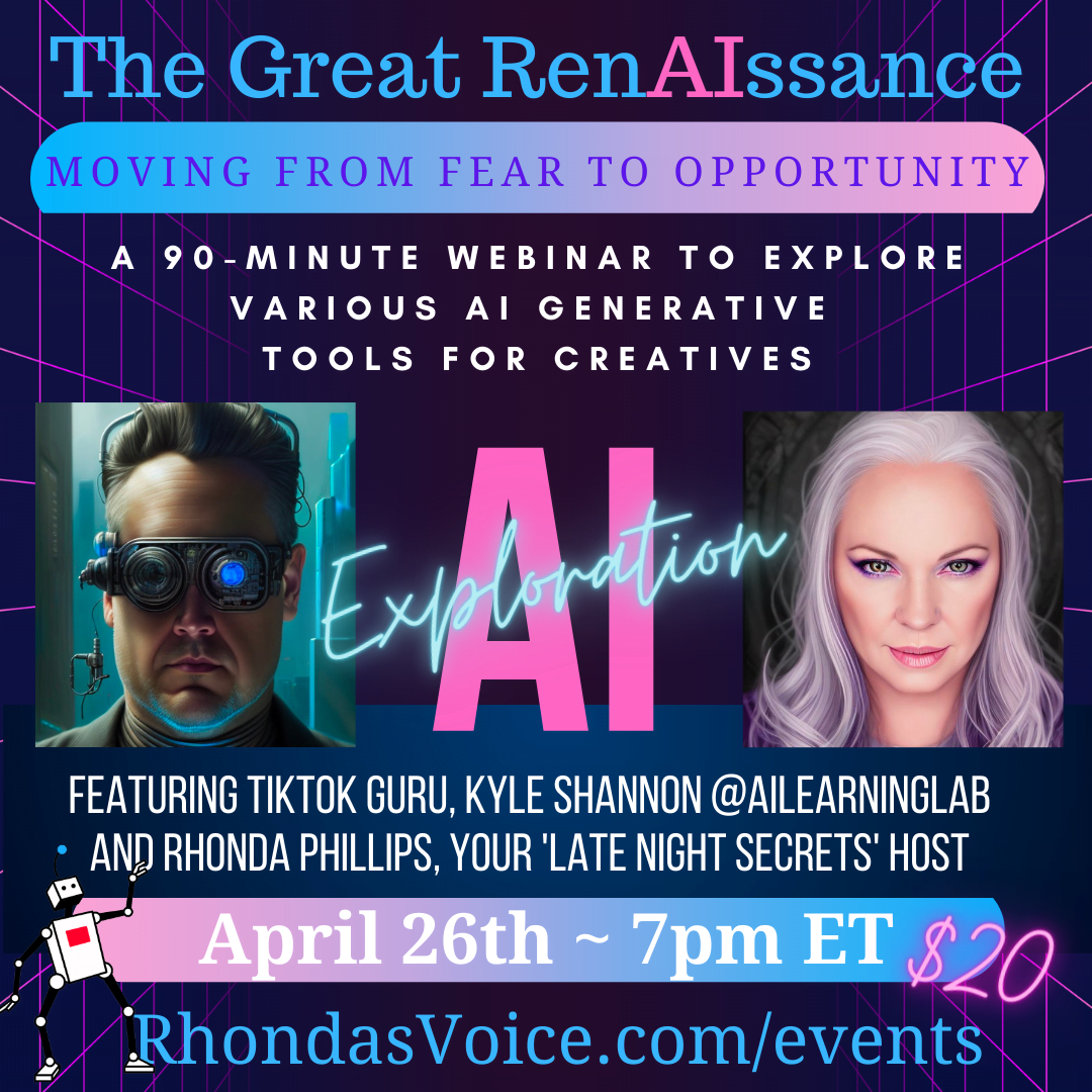 The Great RenAIssance, Moving from Fear to Opportunity. Two AI images appear. One is a white man with futuristic lighting and goggles, the other is a white woman with white hair, airbrushed by AI. April 26th at 7pm, rhondasvoice.com/events