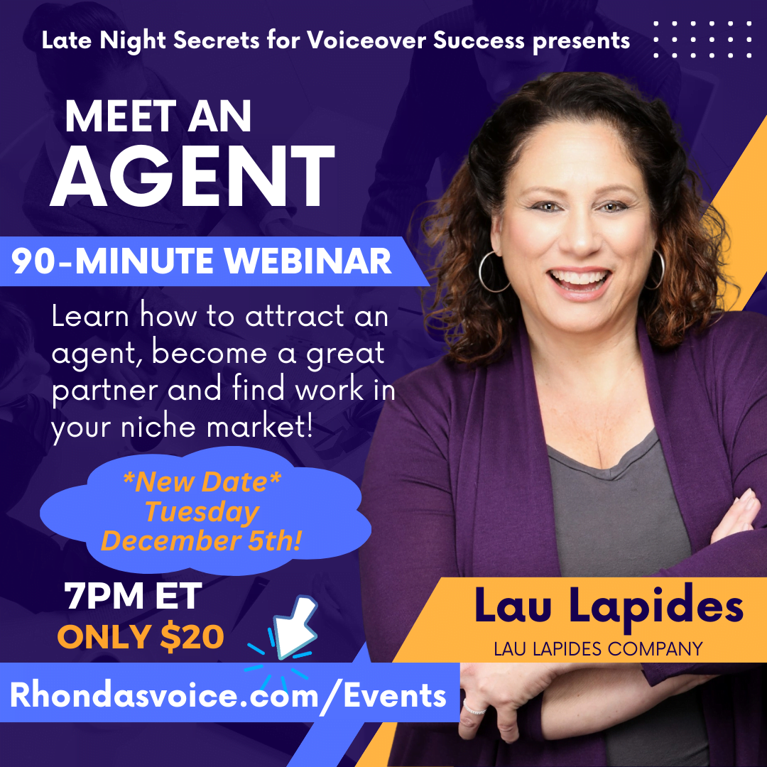Voiceover Agent Lau Lapides smiles as she folds her arms in front of her. She has dark hair, smiles wearing a purple shirt. This graphic is to promote a webinar. The color scheme is dark purplie, muted orange and light purple. It's for a webinar called, "Meet An Agent".