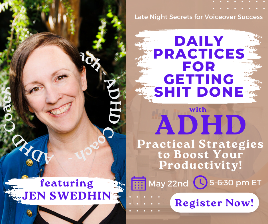 The headshot of woman appears with a circle that reads, 'ADHD Coach. Daily Practices for Getting Shit Done with ADHD. Practical Strategies to boost your productivity. Webinar May 22nd from 5 - 6:30 pm ET. Register Now at RhondasVoice.com/Events