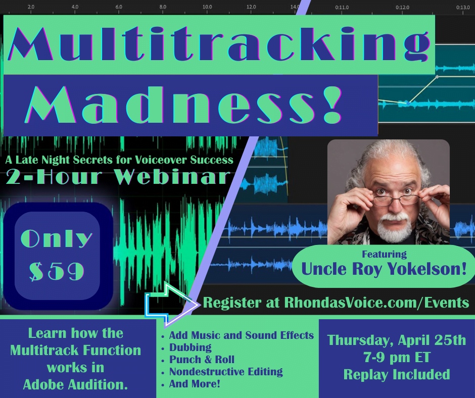 The head shot of a man peering over his glasses appears. The graphic reads, 'Multitracking Madness. A Late Night Secrets for Voiceover Success Webinar. Learn how to us the multitrack feature inside Adobe Audition.